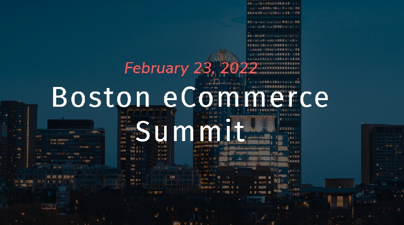  Boston eCommerce Summit