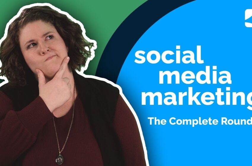  Social Media Marketing Tips: The Complete Roundup