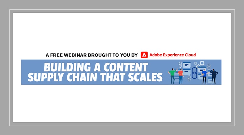  Building a Content Supply Chain That Scales