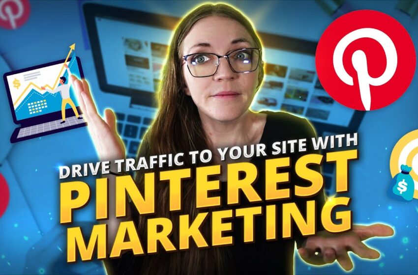  Drive Traffic To Your Website With Pinterest Marketing Strategy