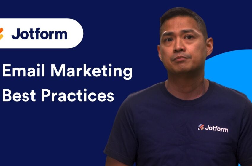  Email Marketing Best Practices