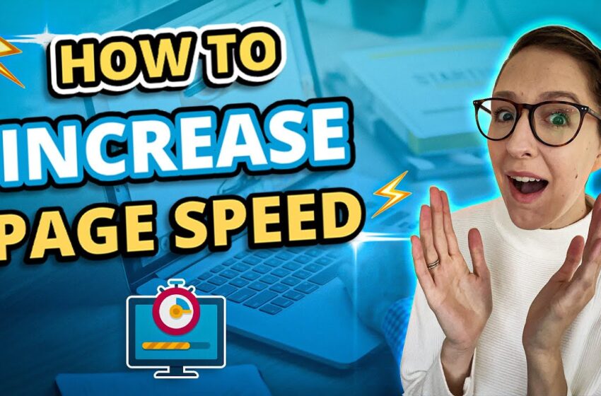  How to Increase Page Speed [Here’s What to Do]