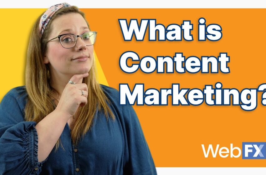  What is Content Marketing?