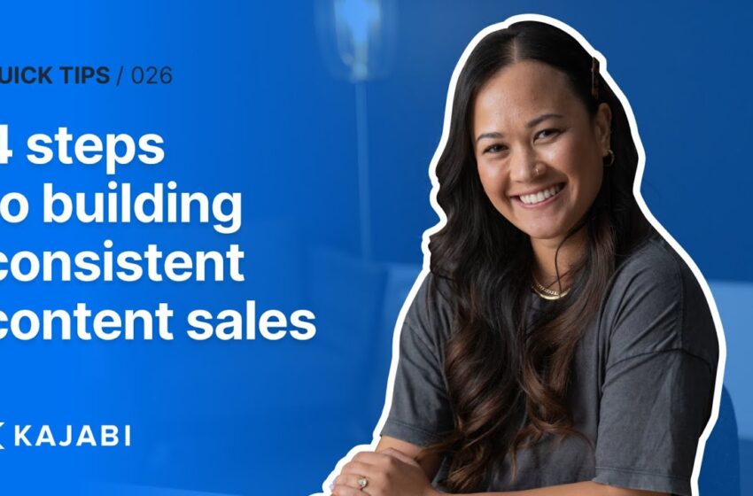  4 Steps to Building Consistent Content Sales
