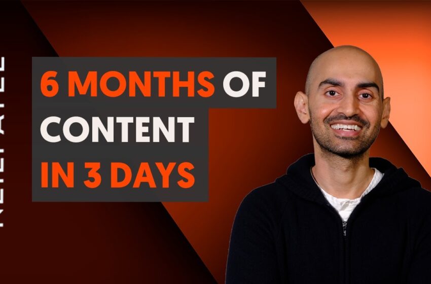  Generate 6 Months’ Worth of Content in 3 Days (Content Strategy 2022)