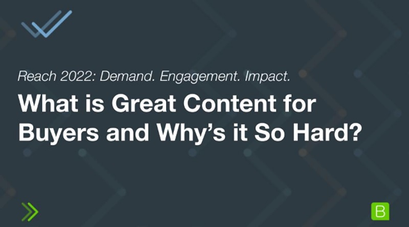  What is Great Content for Buyers and Why’s it So Hard?