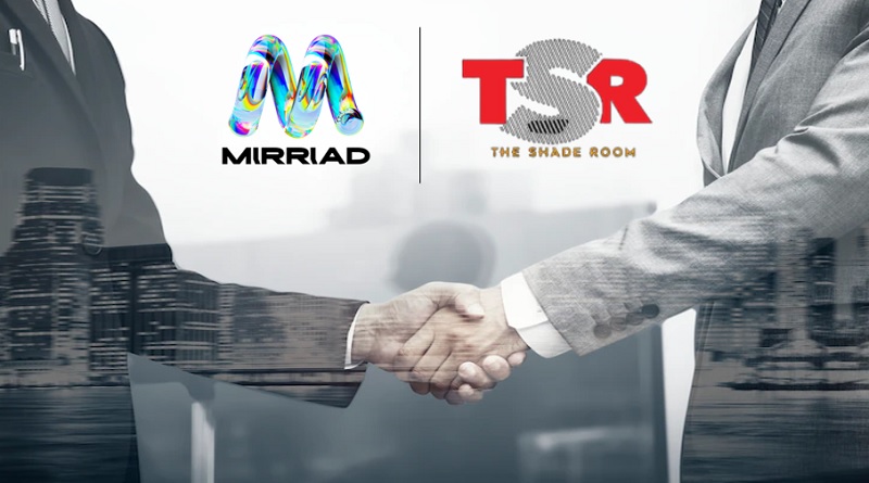  Mirriad Announces New Partnership with The Shade Room