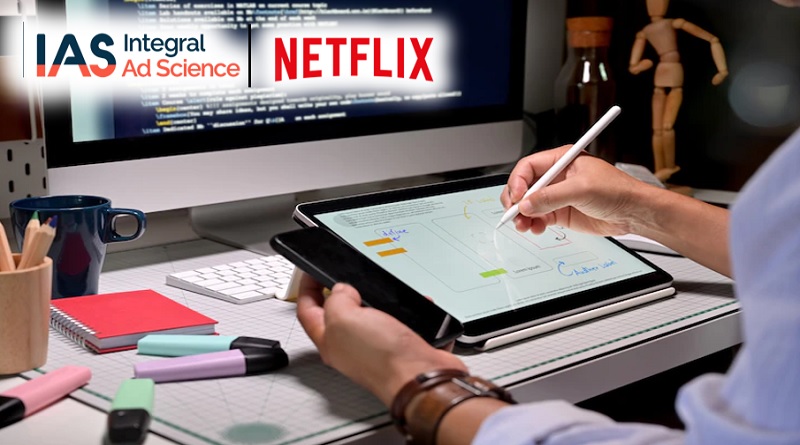  IAS Selected to Provide Transparency to Netflix’s Advertising Platform