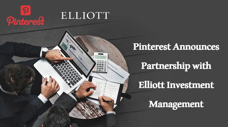  Pinterest Announces Partnership with Elliott Investment Management