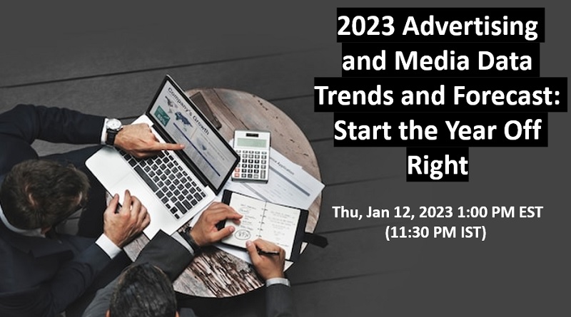  2023 Advertising and Media Data Trends and Forecast: Start the Year Off Right