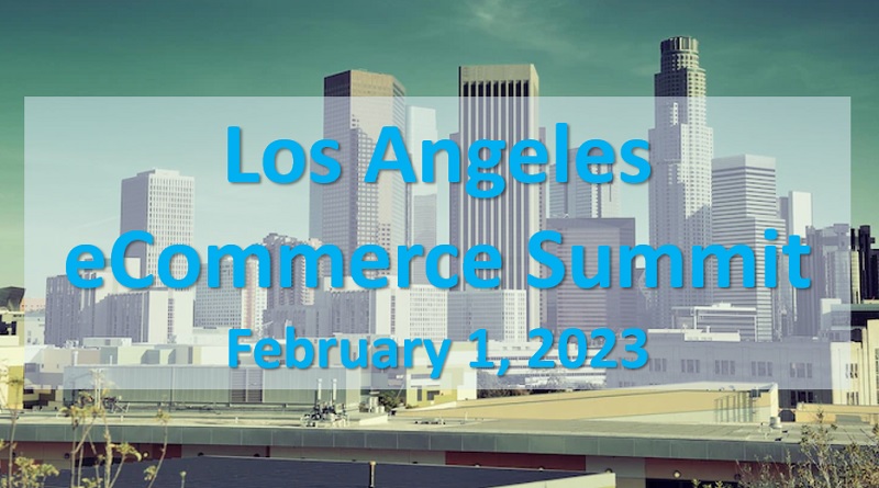  Los Angeles eCommerce Summit