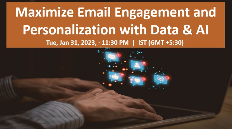 Maximize Email Engagement and Personalization with Data & AI