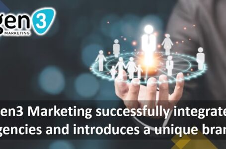 Gen3 Marketing successfully integrates agencies and introduces a unique brand